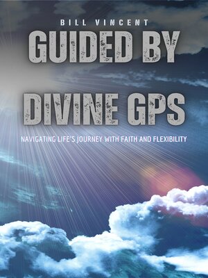 cover image of Guided by Divine GPS